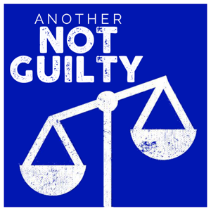 Another Not Guilty by Another Not Guilty