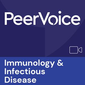 PeerVoice Immunology & Infectious Disease Video by PeerVoice