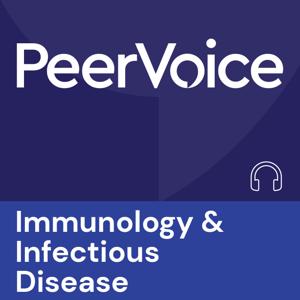 PeerVoice Immunology & Infectious Disease Audio by PeerVoice