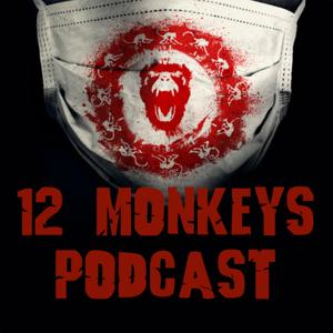 12 Monkeys Podcast by Southgate Media Group