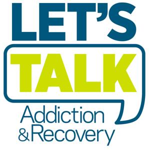 Let's Talk Addiction & Recovery by Hazelden Betty Ford Foundation Presents Let's Talk Addiction and Recovery with William C. Moyers