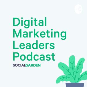Digital Marketing Leaders Podcast
