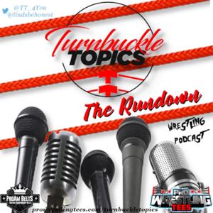 The Rundown Wrestling Podcast