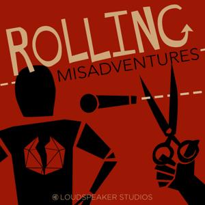 Rolling Misadventures