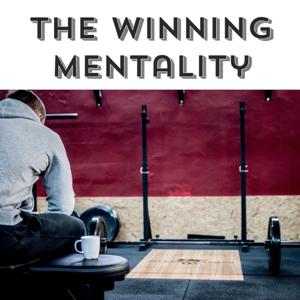 The Winning Mentality by Charlie Boscoe