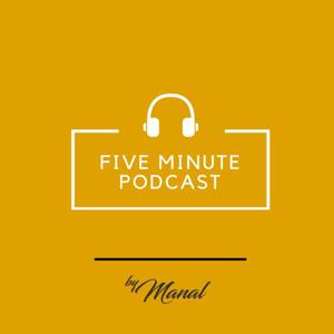 Five Minute Podcast