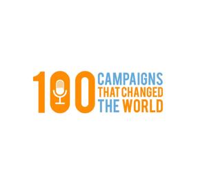 100 Campaigns that Changed the World by Steve Tibbett