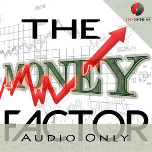 The Money Factor (Audio)