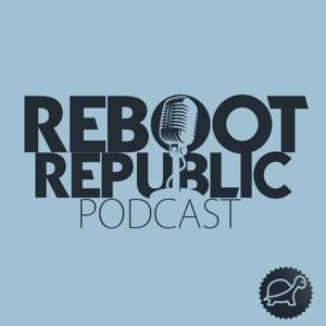 Reboot Republic - Rory Hearne by Tortoise Shack Media by Tortoise Shack Media