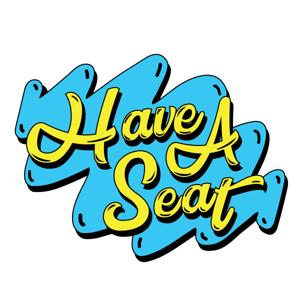 Have A Seat
