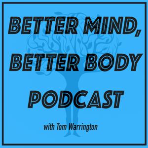 Better Mind, Better Body