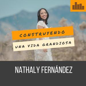 Construyendo una Vida Grandiosa