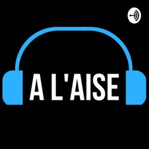 A l'aise Show