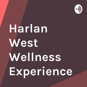 Harlan West Wellness Experience
