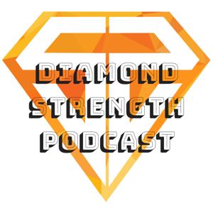 Diamond Strength Podcast