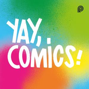 Yay, Comics! by Privatradio.org