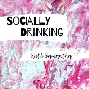 Socially Drinking