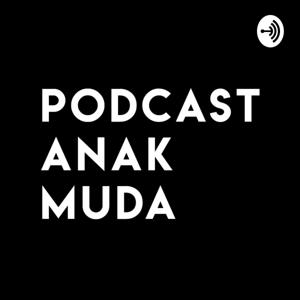 Podcast Anak Muda