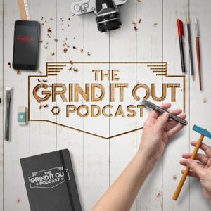 The Grind It Out Podcast with Michael Herrera