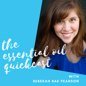 The Essential Oil Quickcast