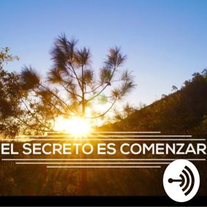 El Secreto es Comenzar