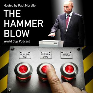 The Hammer Blow: Daily World Cup Podcast