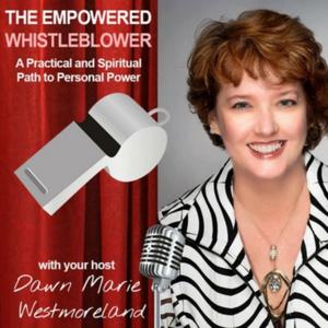 The Empowered Whistleblower Podcast