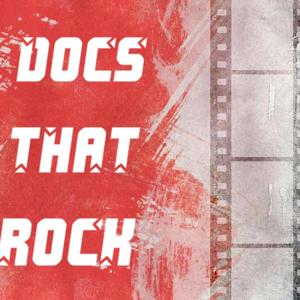 Docs That Rock Podcast