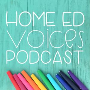 Home Ed Voices Podcast by Katie Hanrott