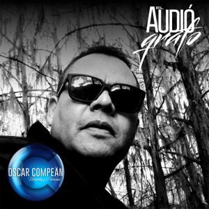 Oscar Compean - El Audiografo