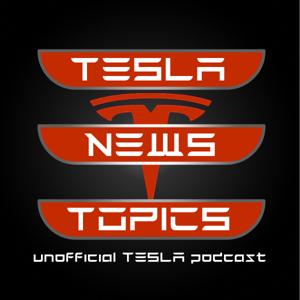 Tesla News Topics  podcast