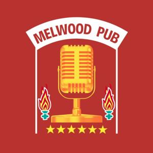 Melwood Pub Podcast