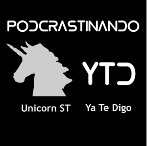 PODCRASTINANDO - Unicorn ST