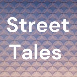 Street Tales