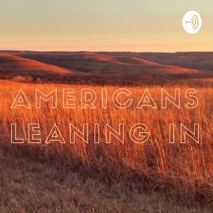 Americans Leaning In