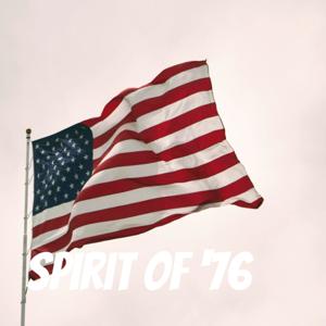 Spirit of ‘76