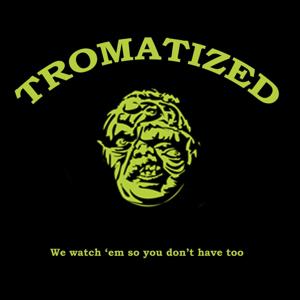 Tromatized