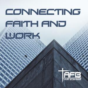 Connecting Faith and Work