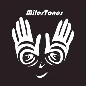 MilesTones