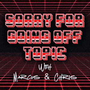 Sorry for Going Off Topic