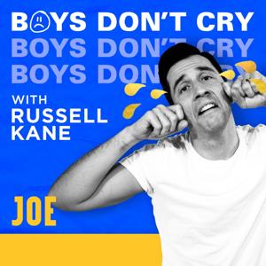 Boys Don’t Cry with Russell Kane by JOE