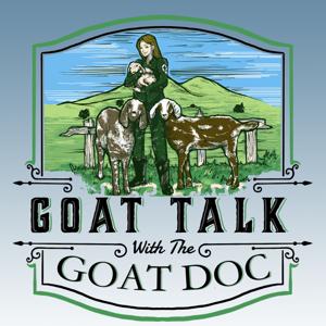 Goat Talk with the Goat Doc by Cara Shepard