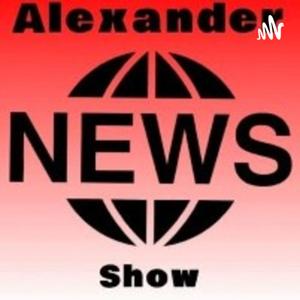 Alexander News Show.