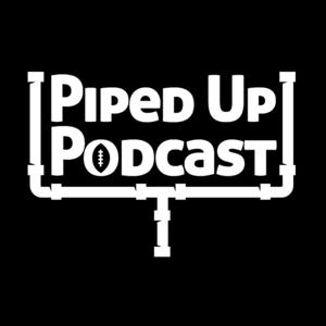 PipedUp Podcast