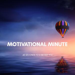 Motivational Minute