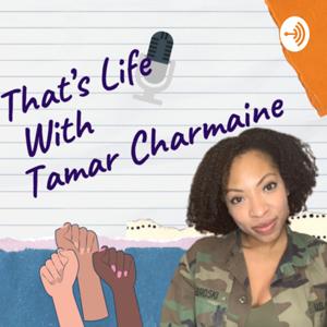 That’s Life with Tamar Charmaine