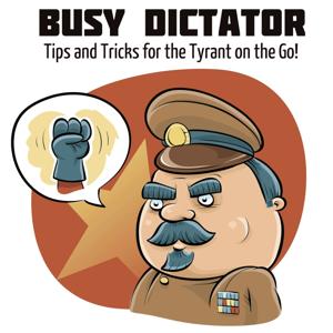 Busy Dictator: Tips andTricks