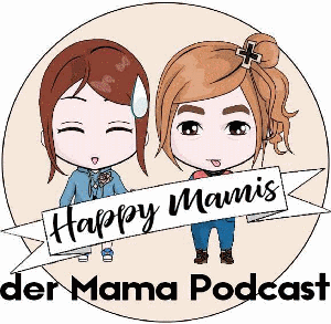 Happy Mamis - der Mama Podcast