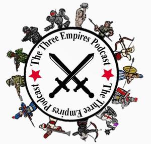 The Three Empires Podcast » Podcasts