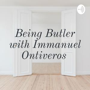 Being Butler with Immanuel Ontiveros
